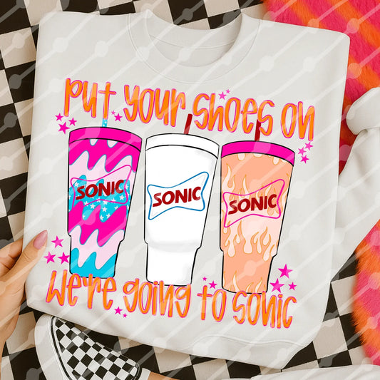 Put your shoes on we’re going to sonic tee or sweatshirt