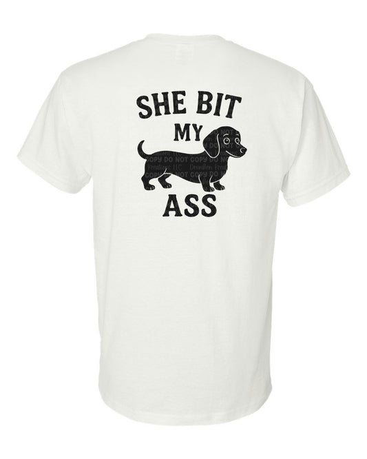 She Bit my A**